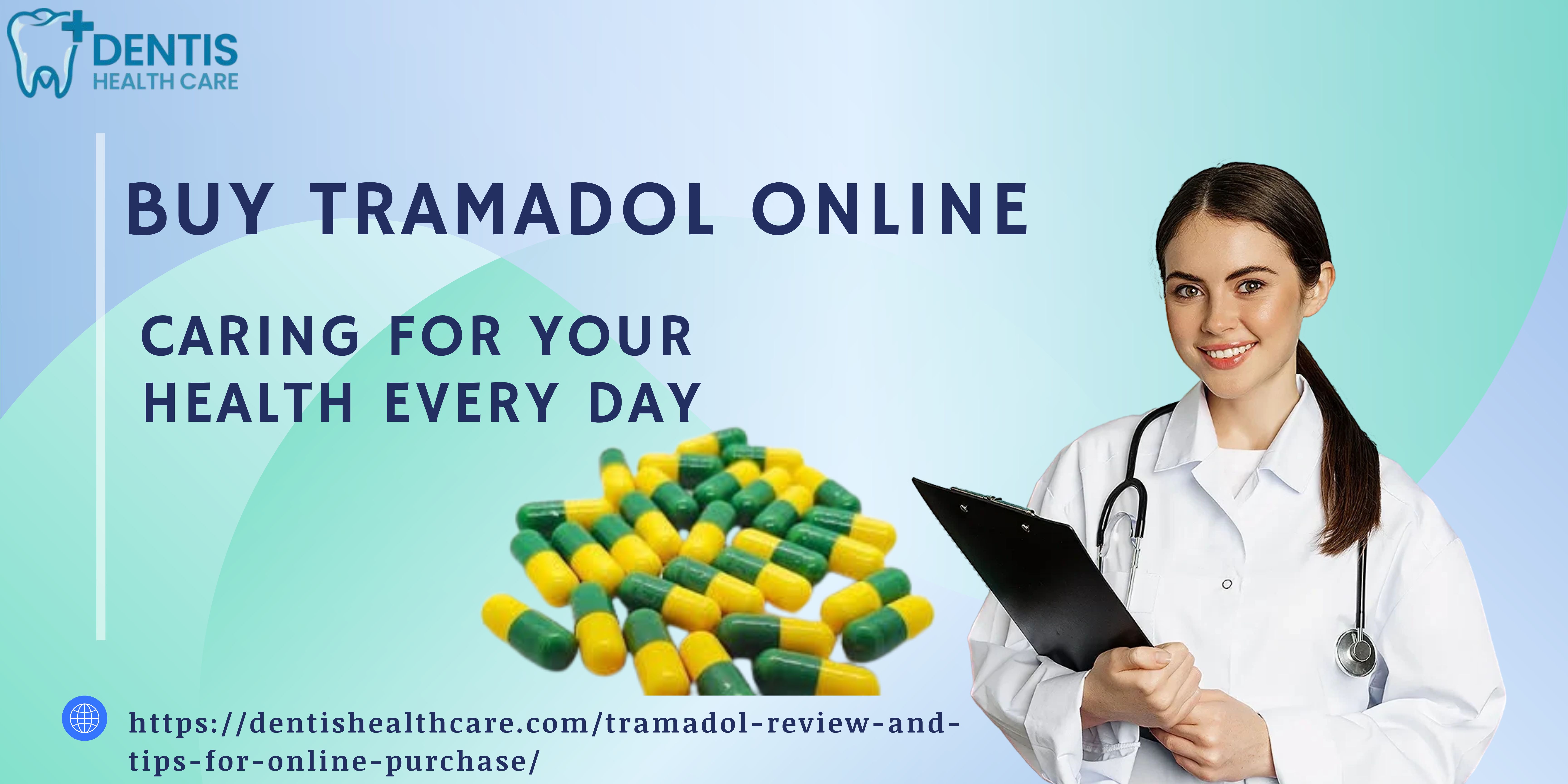 Essential Steps To Buy Tramadol Online Safely